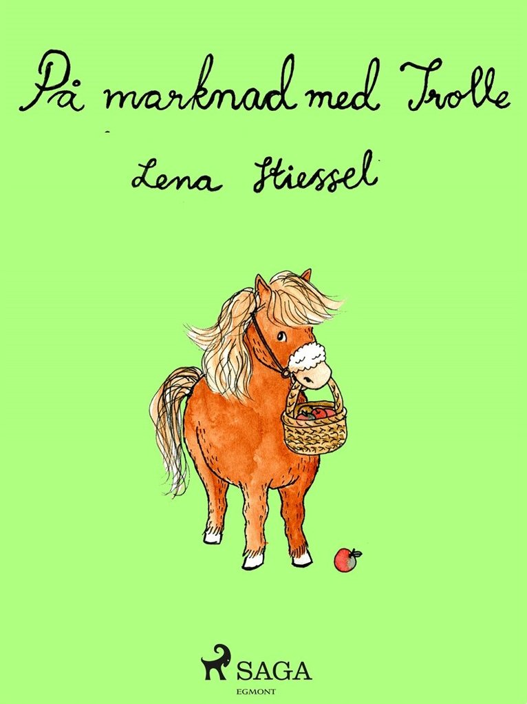 Lena Stiessel - På marknad med Trolle, E-bok
