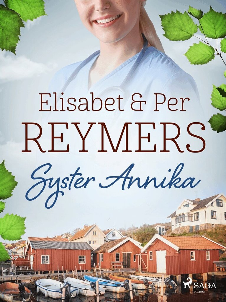 Elisabet Reymers, Per Reymers - Syster Annika, E-bok
