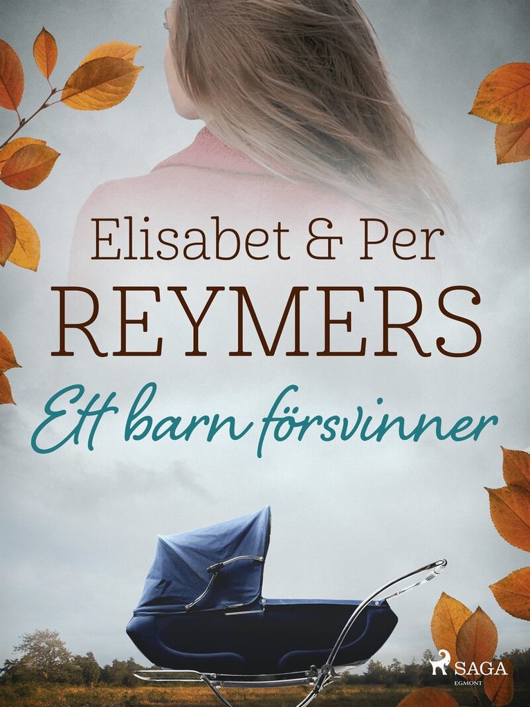 Elisabet Reymers, Per Reymers - Ett barn försvinner, E-bok
