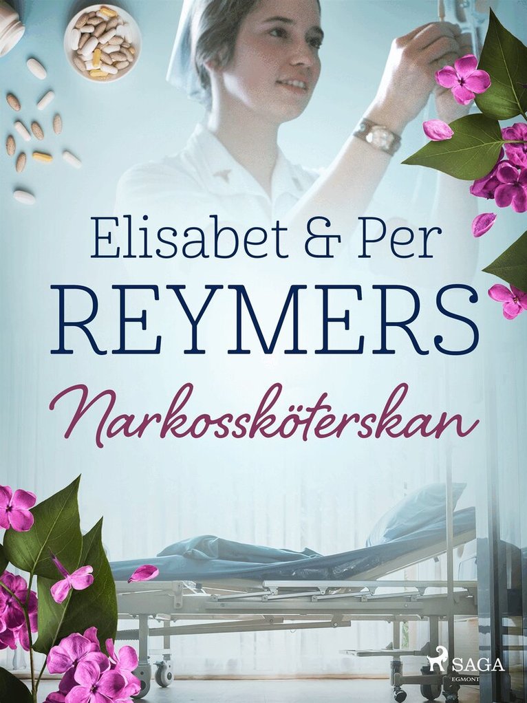 Elisabet Reymers, Per Reymers - Narkossköterskan, E-bok