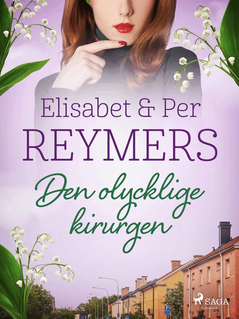 Elisabet Reymers, Per Reymers - Den olycklige kirurgen, E-bok