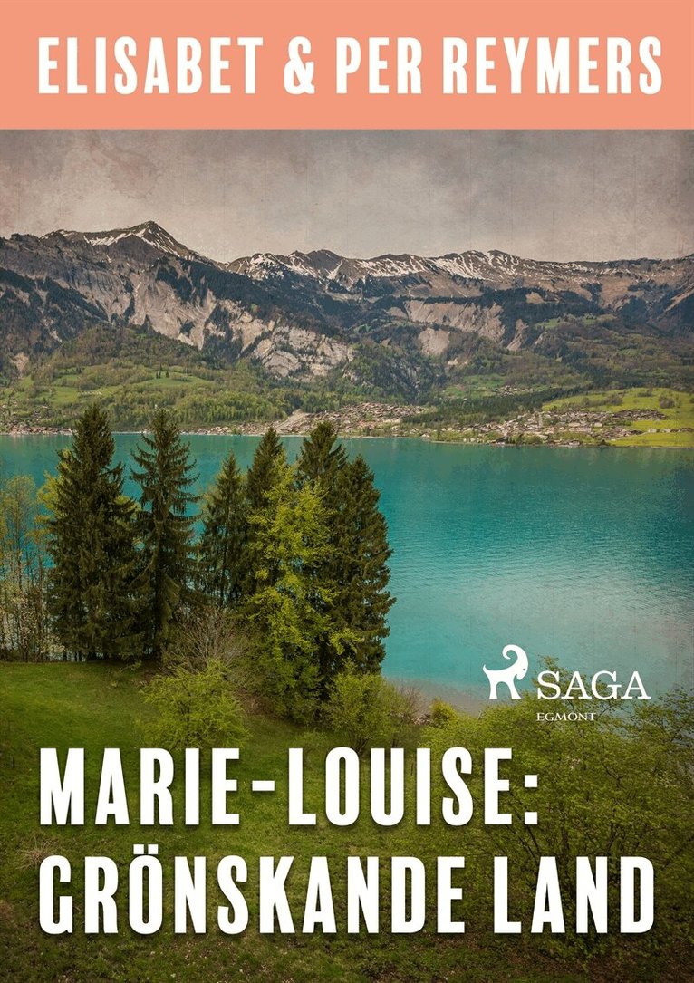 Elisabet Reymers, Per Reymers - Marie-Louise: Grönskande land, E-bok