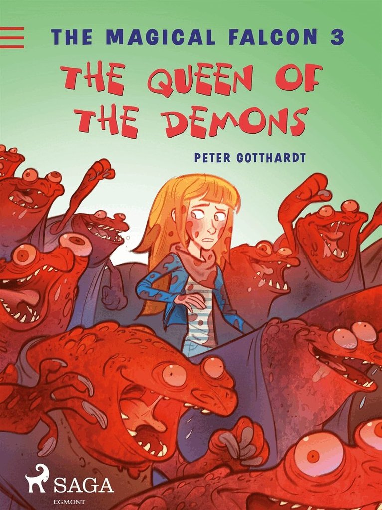 Peter Gotthardt - The Magical Falcon 3 - The Queen of the Demons, E-bok