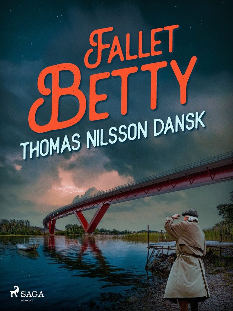 Thomas Nilsson Dansk - Fallet Betty, E-bok