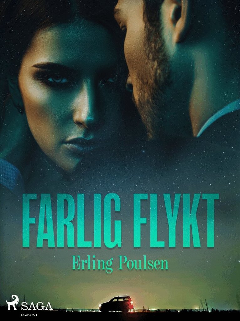 Erling Poulsen - Farlig flykt, E-bok