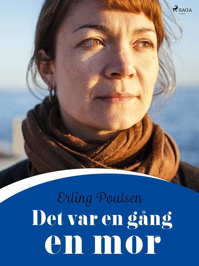 Erling Poulsen - Det var en gång en mor, E-bok