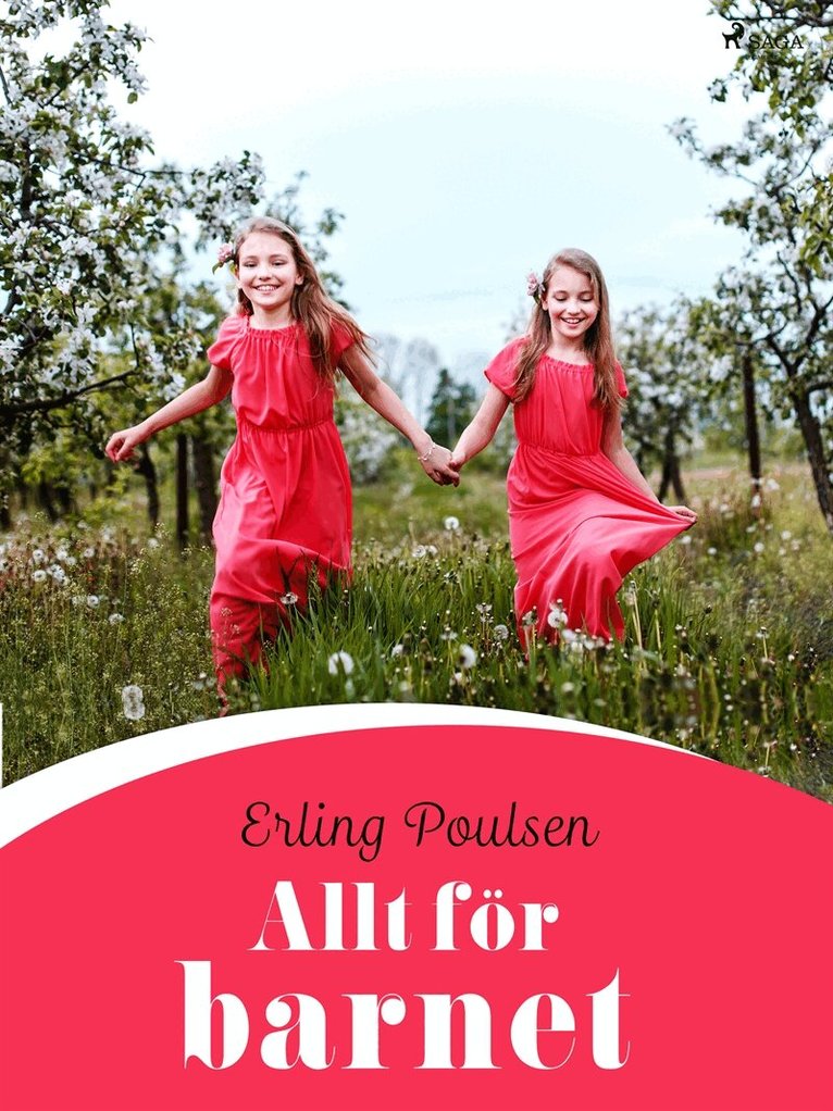 Erling Poulsen - Allt för barnet, E-bok