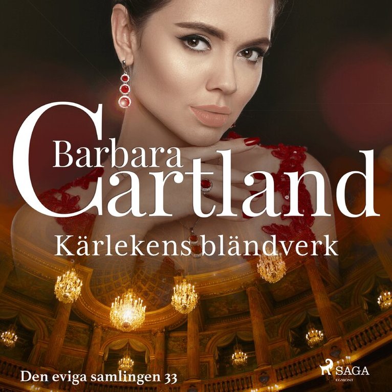 Barbara Cartland - Kärlekens bländverk, Ljudbok