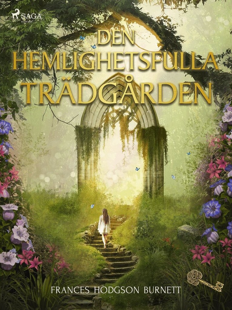 Frances Hodgson Burnett - Den hemlighetsfulla trädgården, E-bok