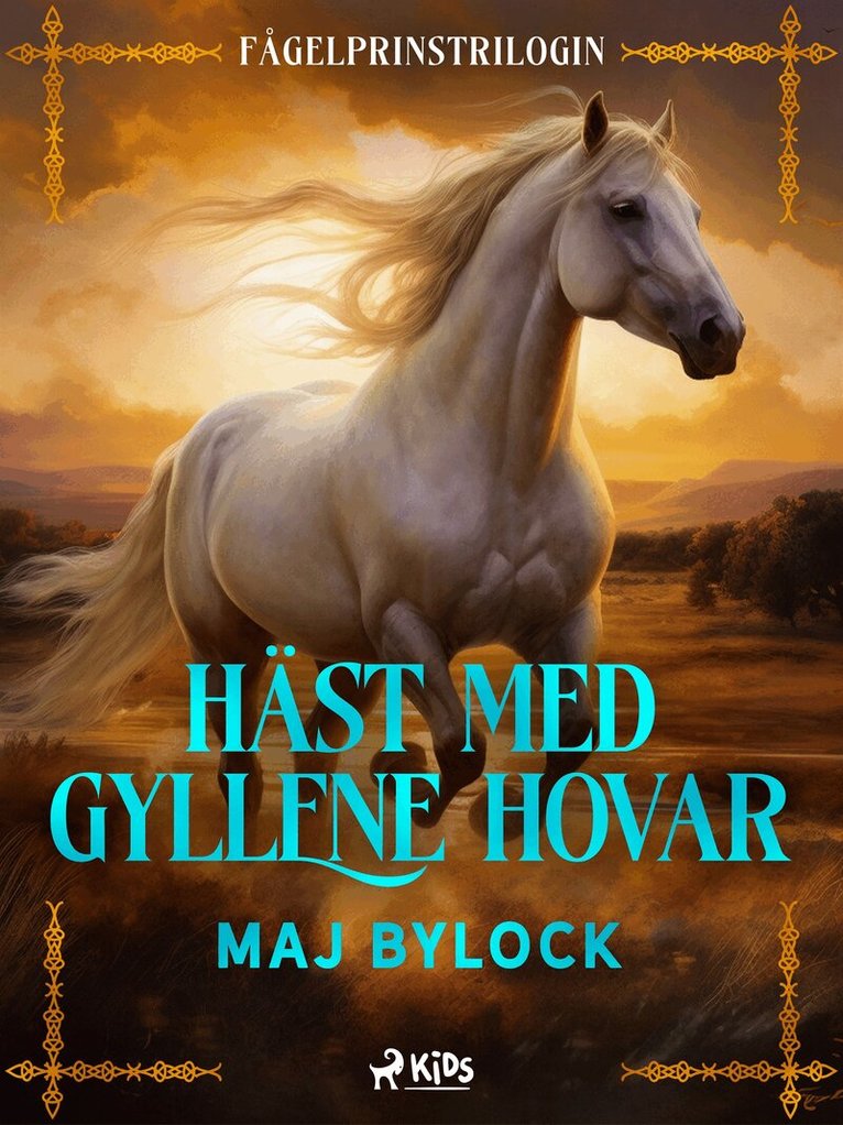 Maj Bylock - Häst med gyllene hovar, E-bok