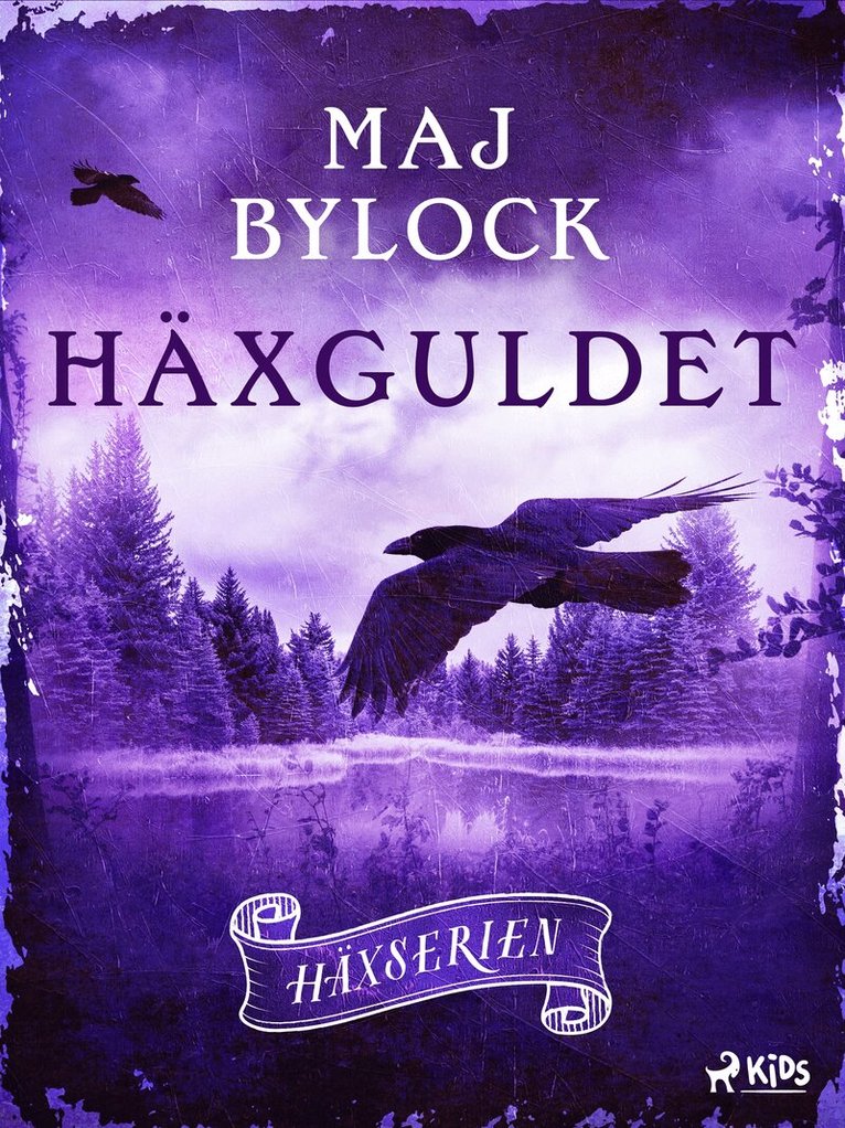 Maj Bylock - Häxguldet, E-bok