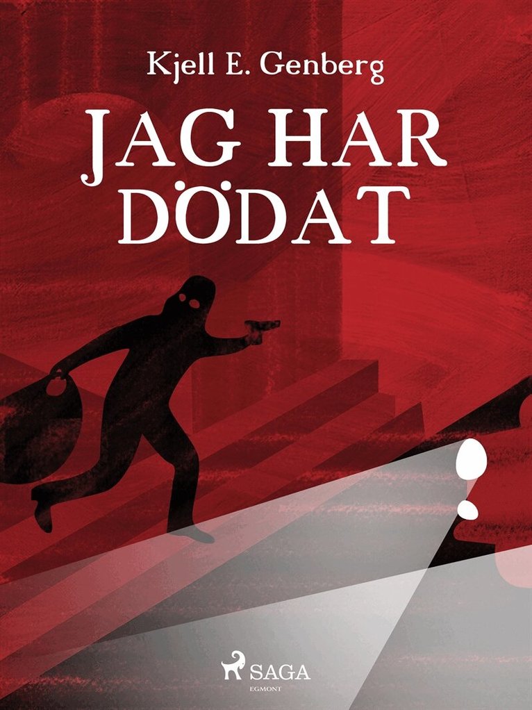 Kjell E. Genberg - Jag har dödat, E-bok