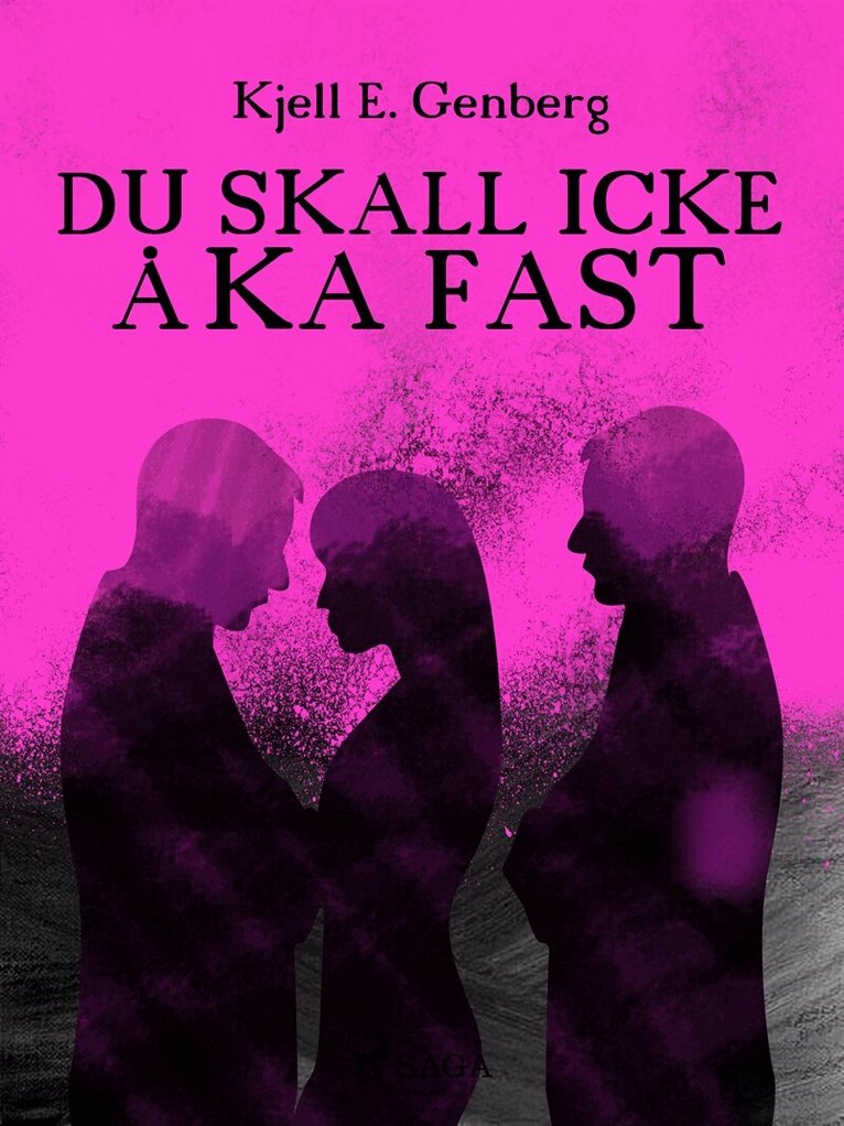 Kjell E. Genberg - Du skall icke åka fast, E-bok