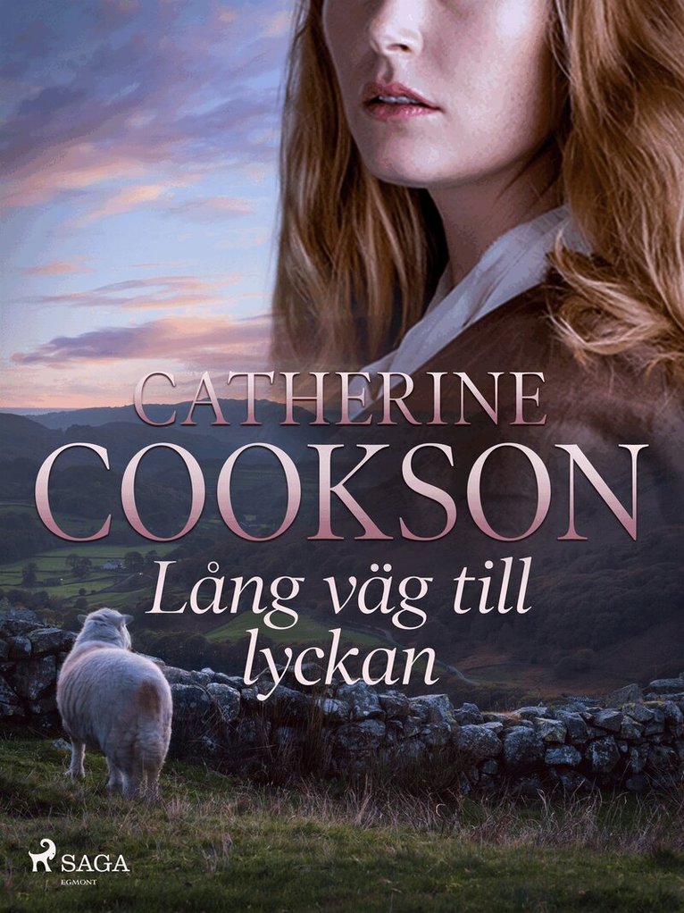 Catherine Cookson - Lång väg till lyckan, E-bok