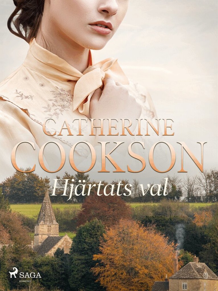 Catherine Cookson - Hjärtats val, E-bok