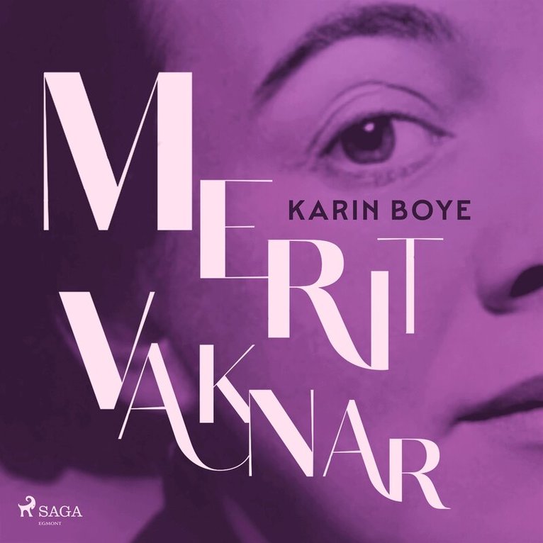 Karin Boye - Merit vaknar, Ljudbok