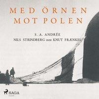 e-Bok Med örnen mot polen <br />                        Ljudbok