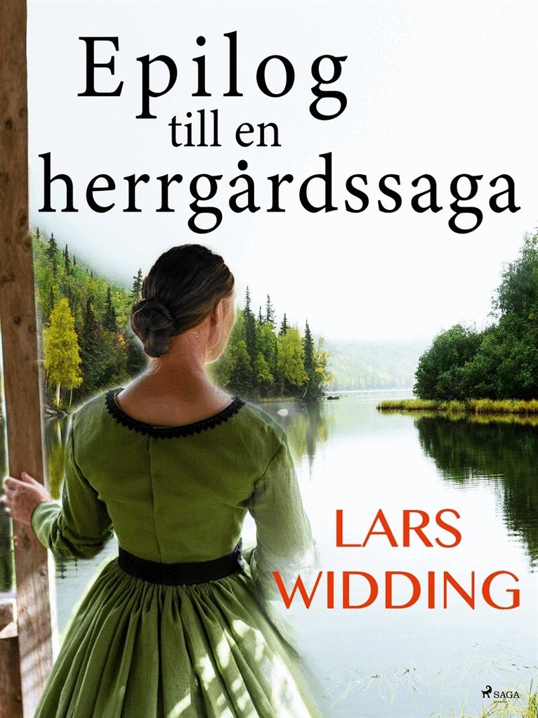 Lars Widding - Epilog till en herrgårdssaga, E-bok