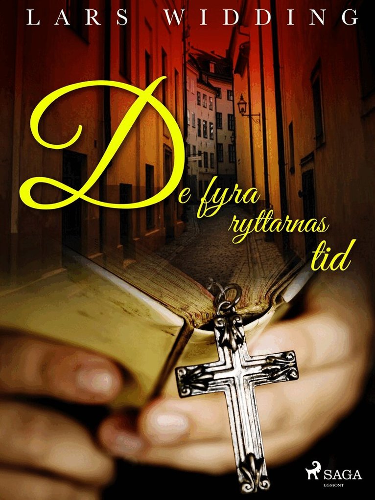 Lars Widding - De fyra ryttarnas tid, E-bok