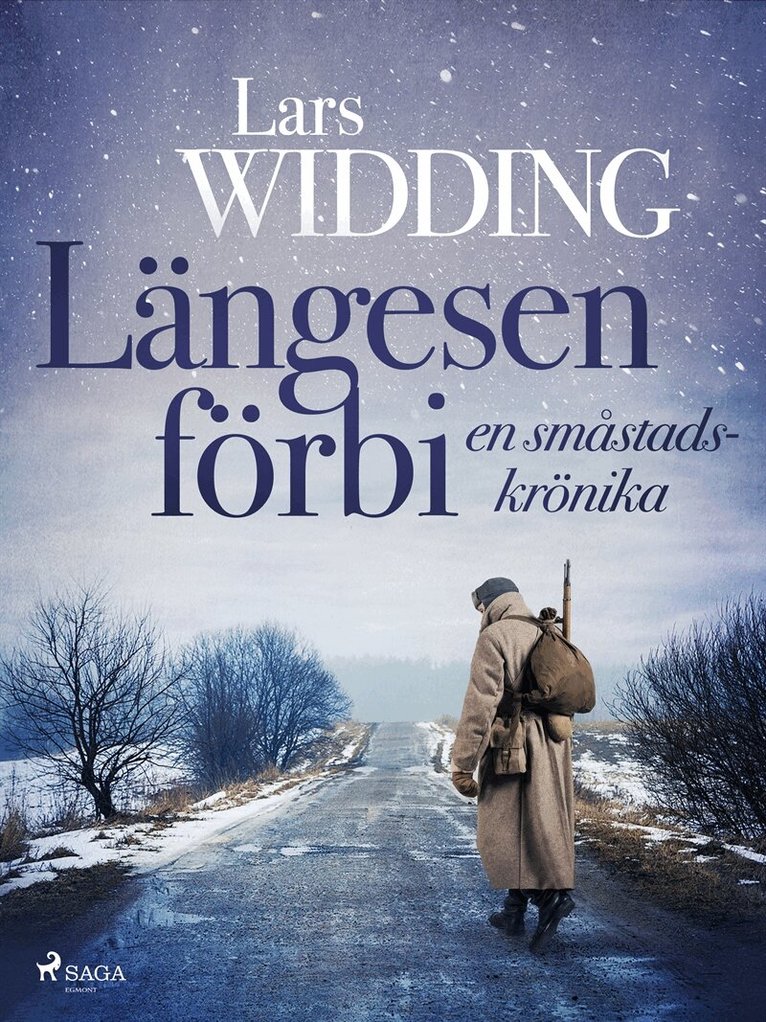 Lars Widding - Längesen förbi: en småstadskrönika, E-bok