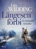 Längesen förbi: en småstadskrönika