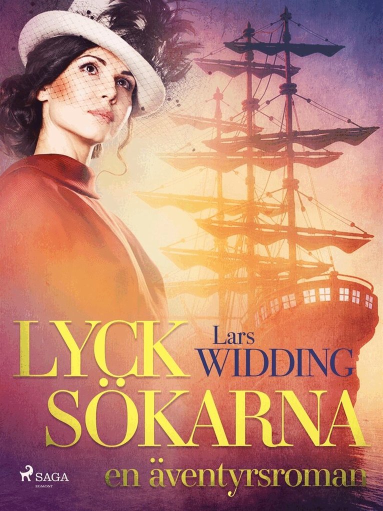 Lars Widding - Lycksökarna: en äventyrsroman, E-bok