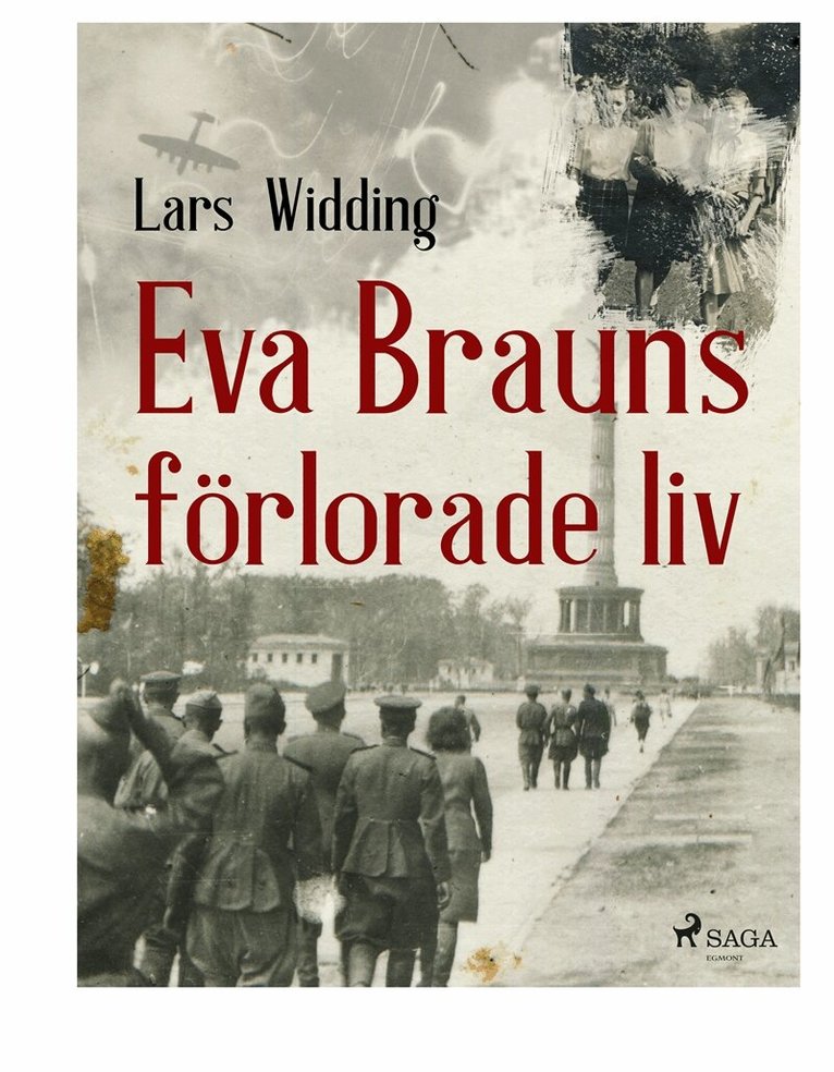 Lars Widding - Eva Brauns förlorade liv, E-bok