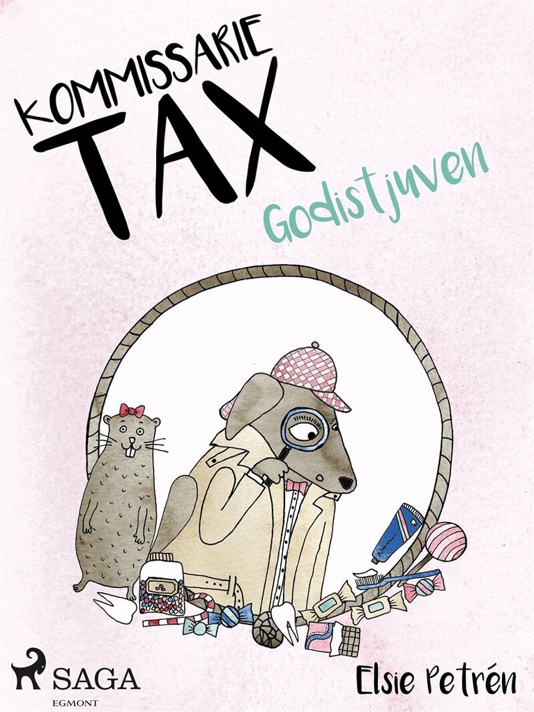 Elsie Petrén - Kommissarie Tax: Godistjuven, E-bok