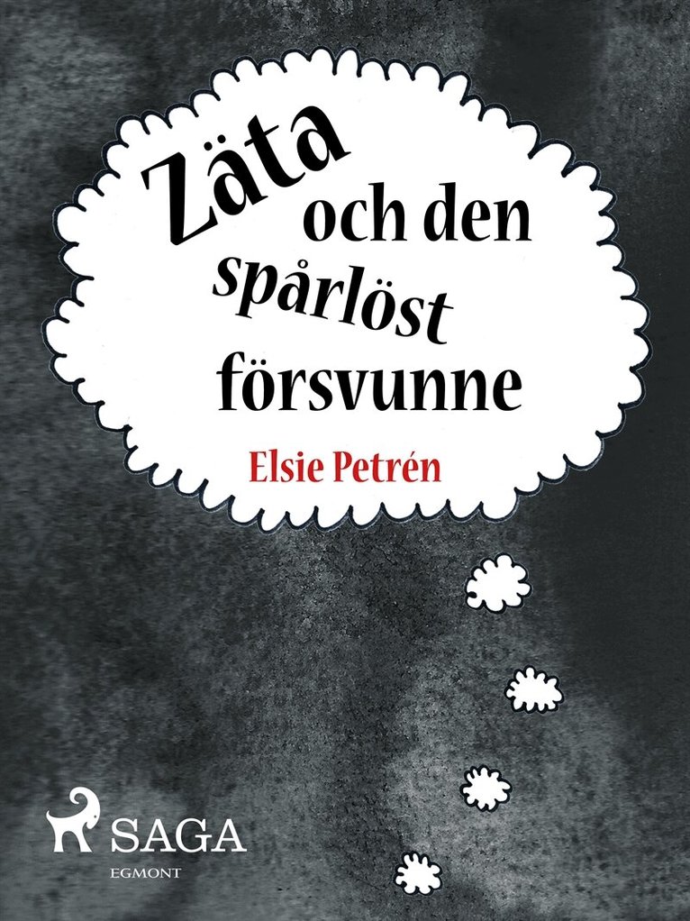 Elsie Petrén - Zäta och den spårlöst försvunne, E-bok