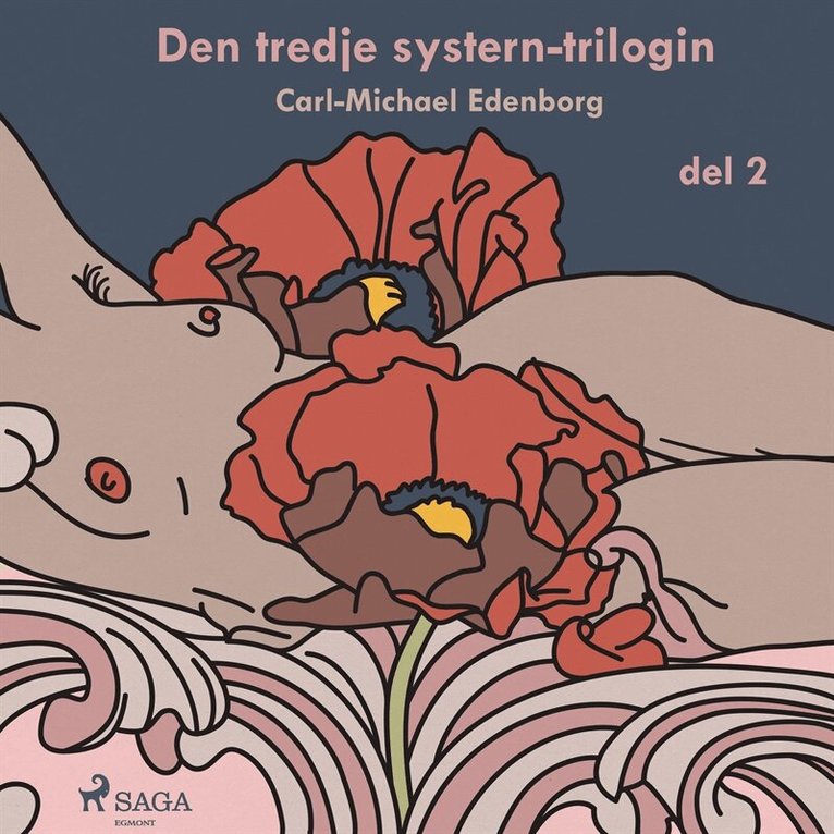 Carl-Michael Edenborg - Den tredje systern-trilogin del 2, Ljudbok
