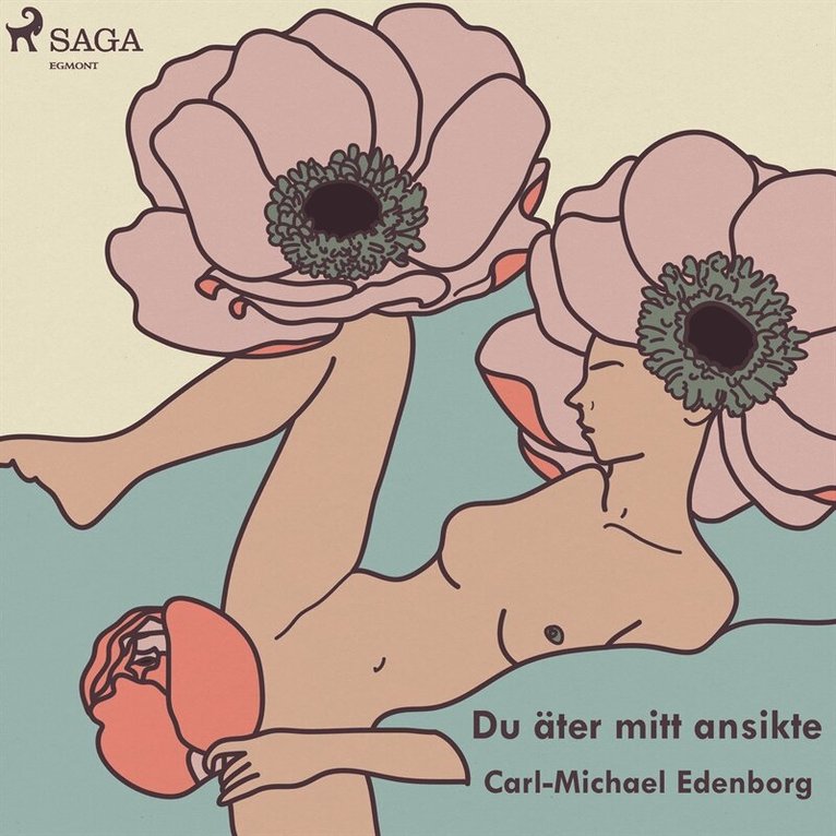 Carl-Michael Edenborg - Du äter mitt ansikte, Ljudbok
