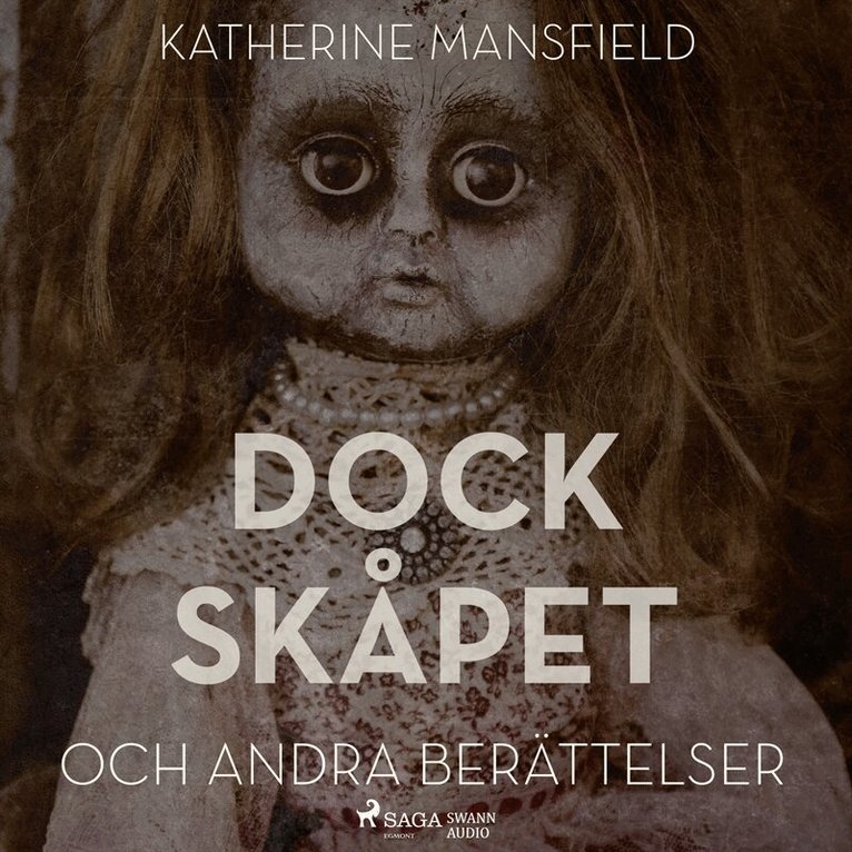 Katherine Mansfield - Dockskåpet och andra berättelser, Ljudbok