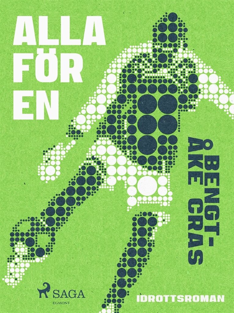 Bengt-Åke Cras - Alla för en, E-bok