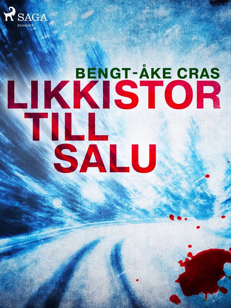 Bengt-Åke Cras - Likkistor till salu, E-bok