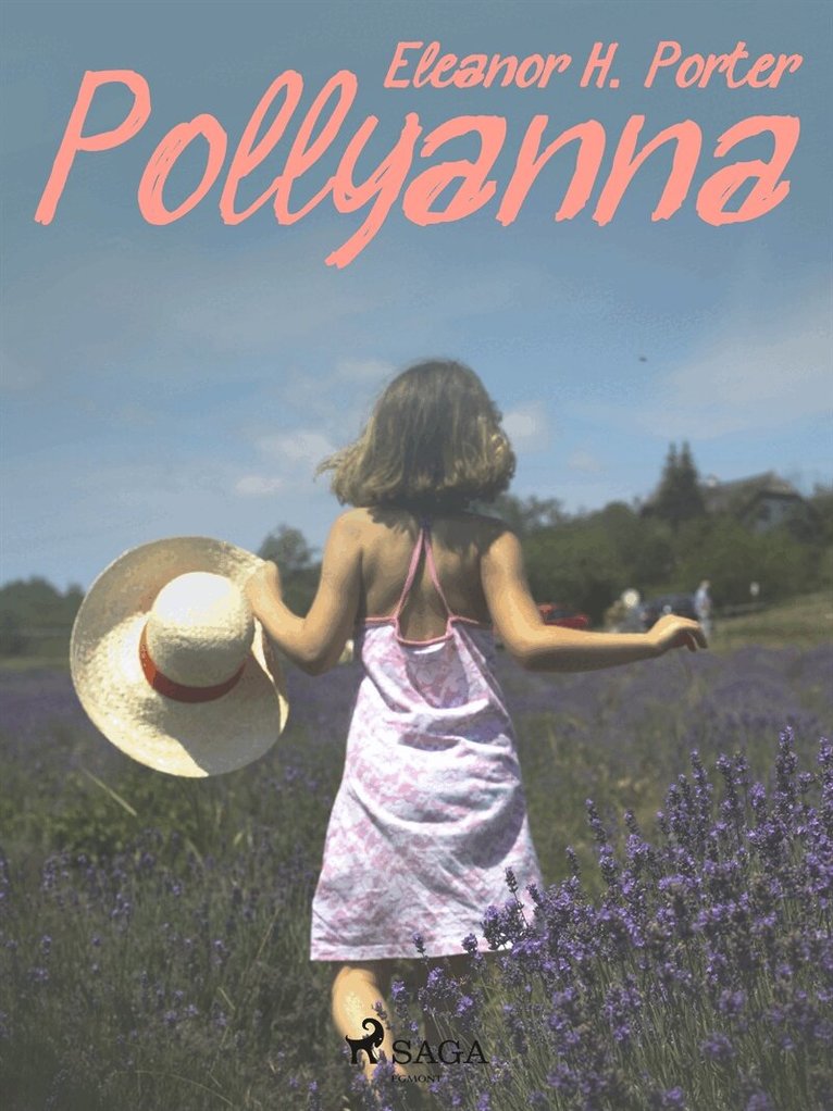 Eleanor H. Porter - Pollyanna, E-bok