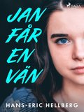 Jan får en vän