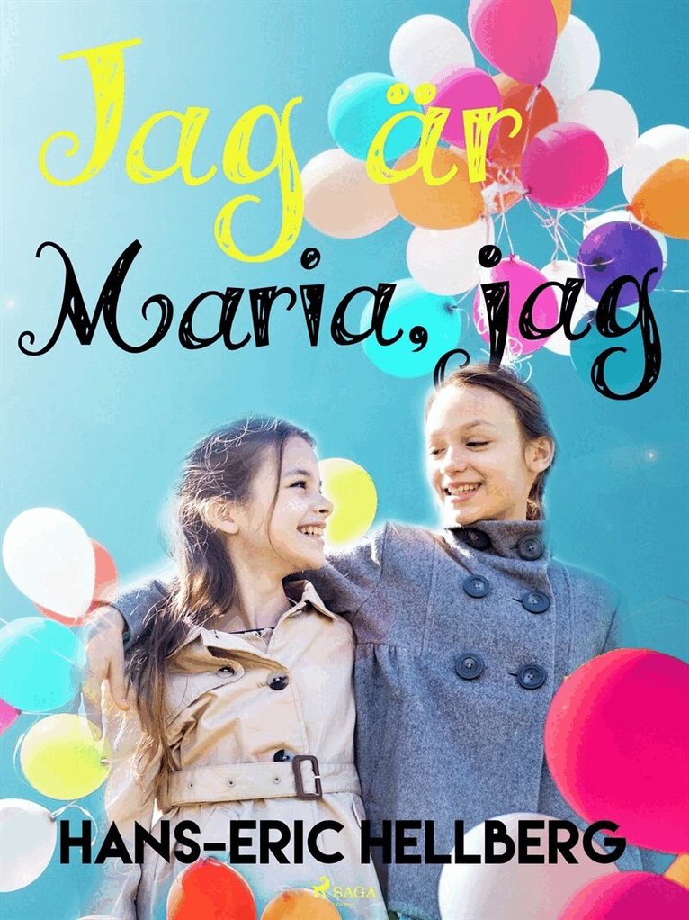 Hans-Eric Hellberg - Jag är Maria jag, E-bok