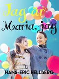 Jag �r Maria jag