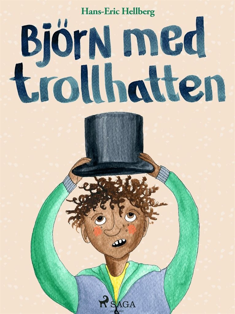 Hans-Eric Hellberg - Björn med trollhatten, E-bok