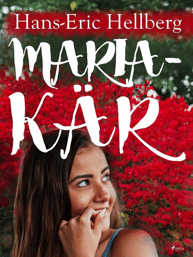 Hans-Eric Hellberg - Maria - kär, E-bok