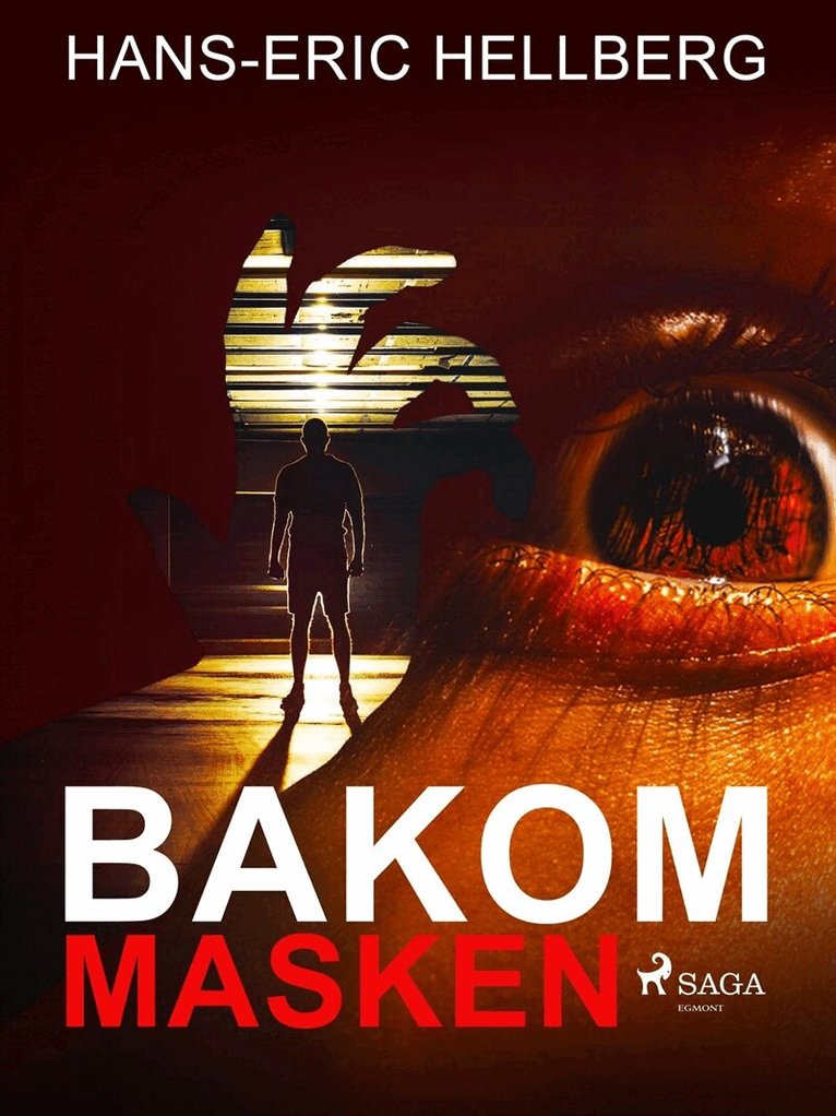 Hans-Eric Hellberg - Bakom masken, E-bok