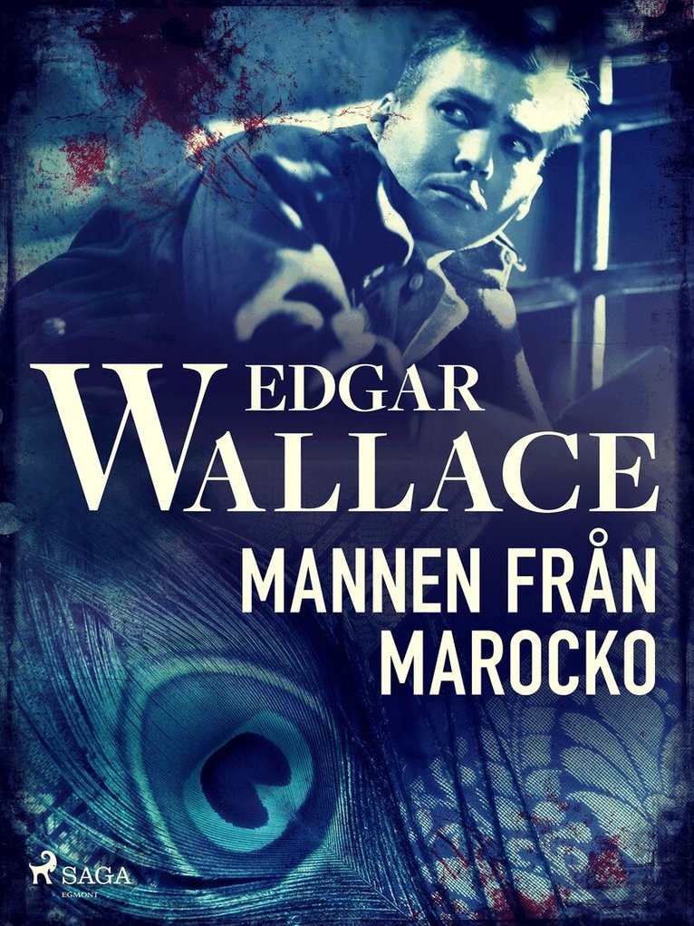 Edgar Wallace - Mannen från Marocko, E-bok