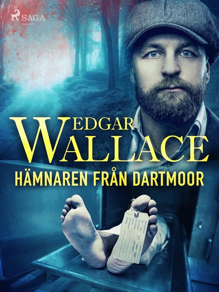 Edgar Wallace - Hämnaren från Dartmoor, E-bok