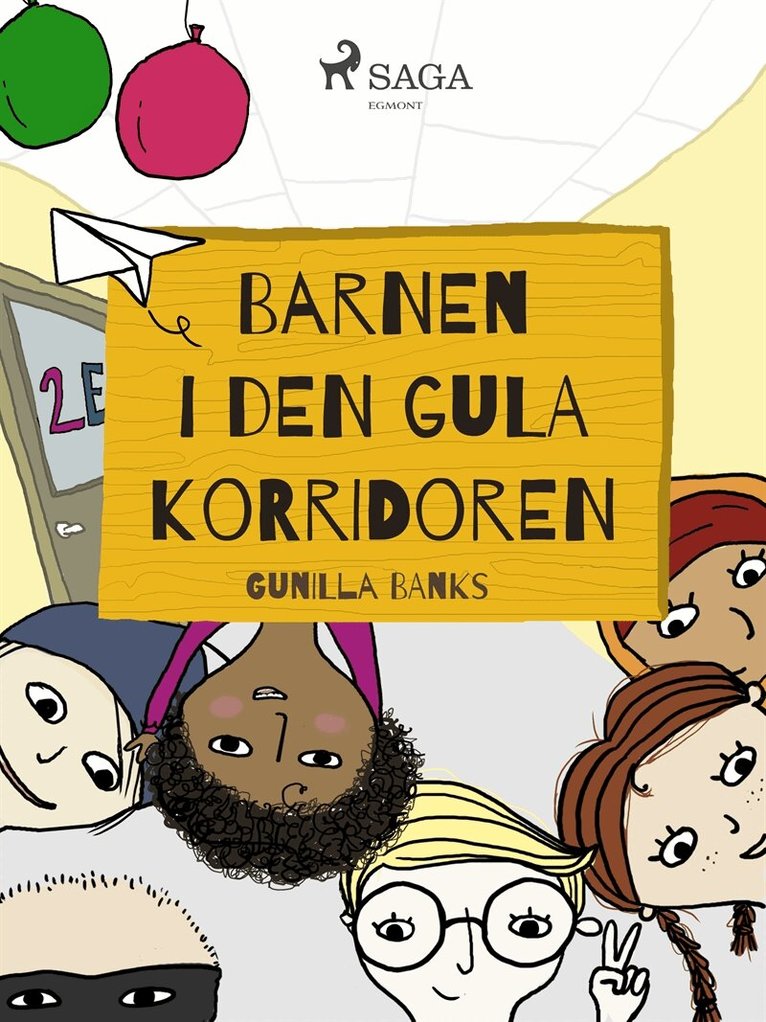Gunilla Banks - Barnen i den gula korridoren, E-bok