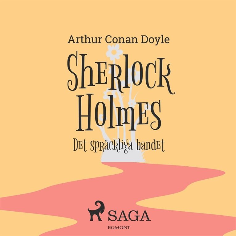 Sir Arthur Conan Doyle - Det spräckliga bandet, Ljudbok