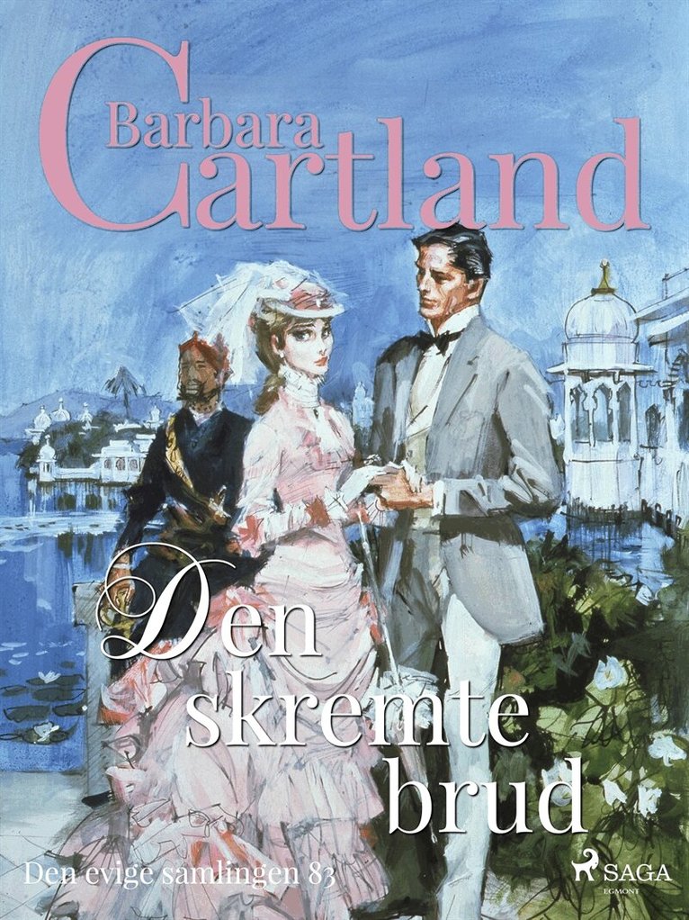 Barbara Cartland - Den skremte brud, E-bok