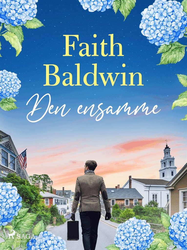 Faith Baldwin - Den ensamme, E-bok