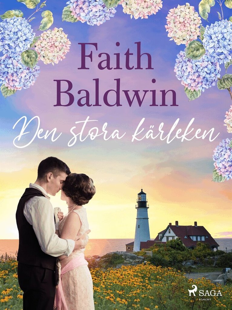 Faith Baldwin - Den stora kärleken, E-bok