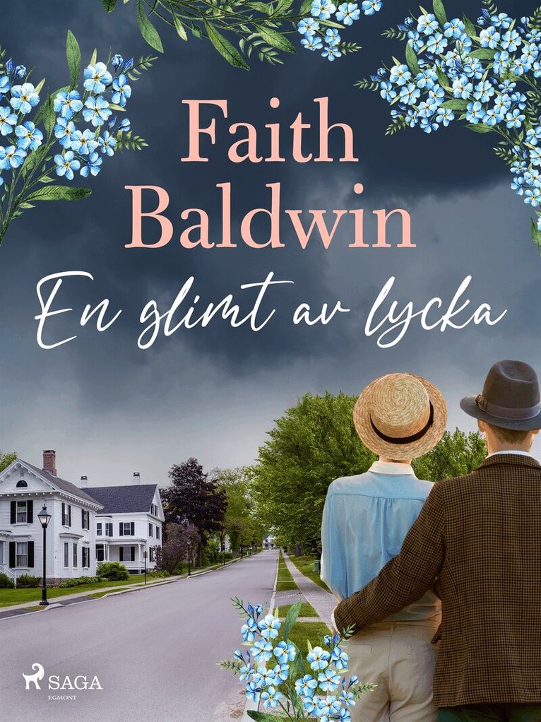 Faith Baldwin - En glimt av lycka, E-bok