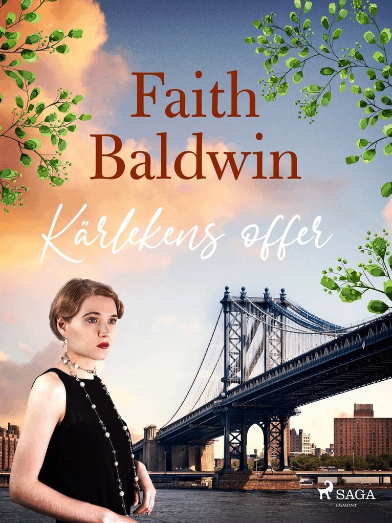 Faith Baldwin - Kärlekens offer, E-bok
